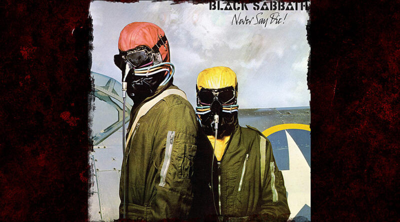 Black Sabbath Never Say DieDi