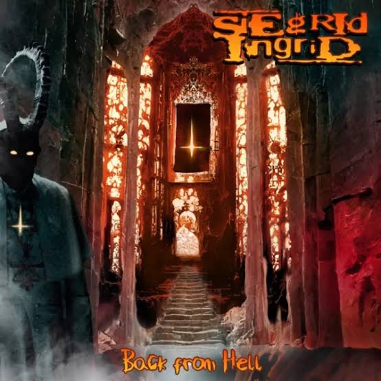 Literalmente de volta do inferno, Siegrid Ingrid lança seu melhor e mais pesado disco, Back From Hell